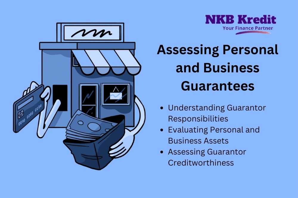 Assessing Personal-and Business Guarantees
